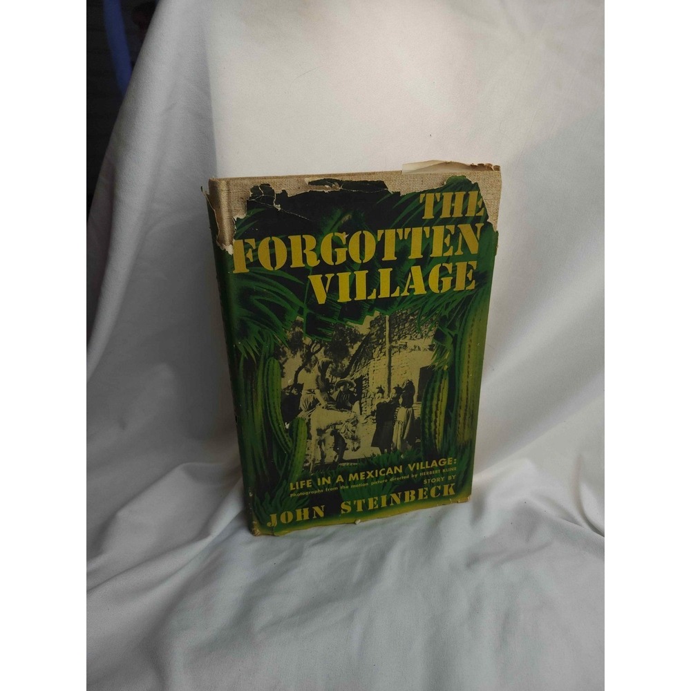 The Forgotten Village John Steinbeck 1941 First Edition Hardcover Dust Jacket